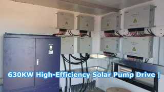 درایو پمپ خورشیدی با راندمان بالا 630 کیلووات
